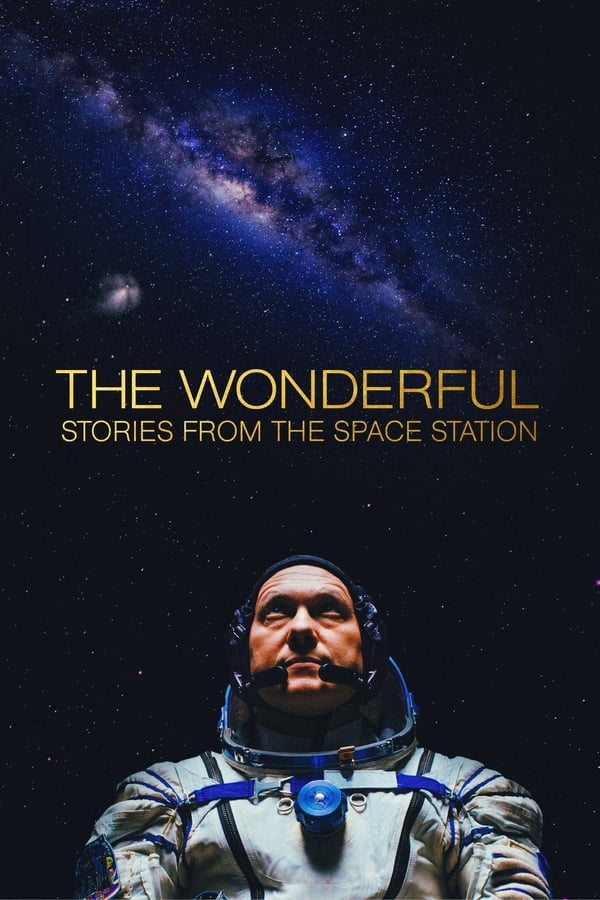 Zerone IPTV Pro EN - The Wonderful: Stories from the Space Station  (2021)