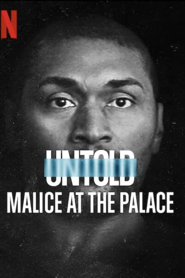 Zerone IPTV Pro EN - Untold: Malice at the Palace  (2021)