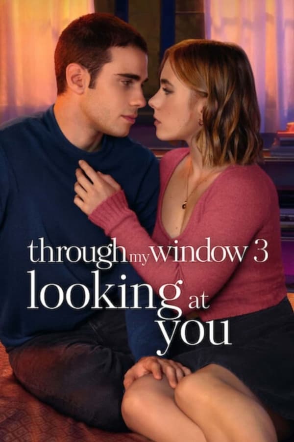 Zerone IPTV Pro AL - Through My Window 3: Looking at You (2024)