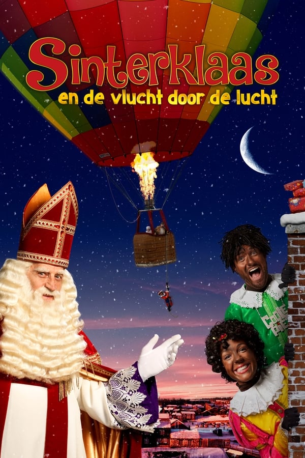 Zerone IPTV Pro NL - Sinterklaas & de vlucht door de lucht (2018)