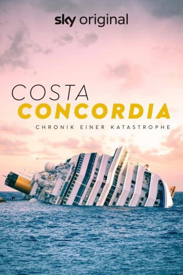 Zerone IPTV Pro NL - Costa Concordia - Chronik einer Katastrophe (2022)