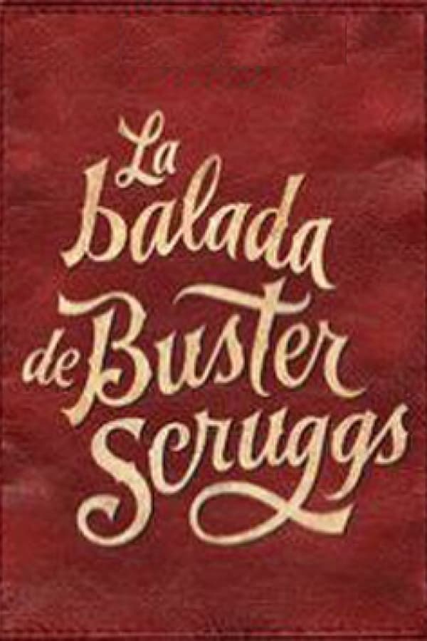 Zerone IPTV Pro ES - La balada de Buster Scruggs  (2018)