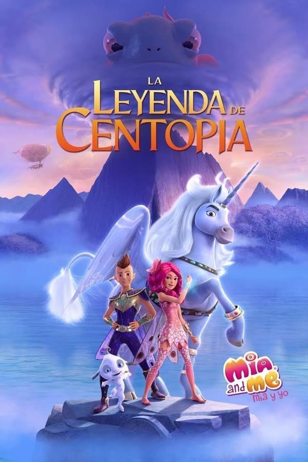 Zerone IPTV Pro LAT - Mia and Me The Hero of Centopia (2022)