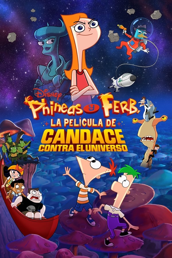 Zerone IPTV Pro ES - Phineas y Ferb, la película Candace contra el universo (2020)