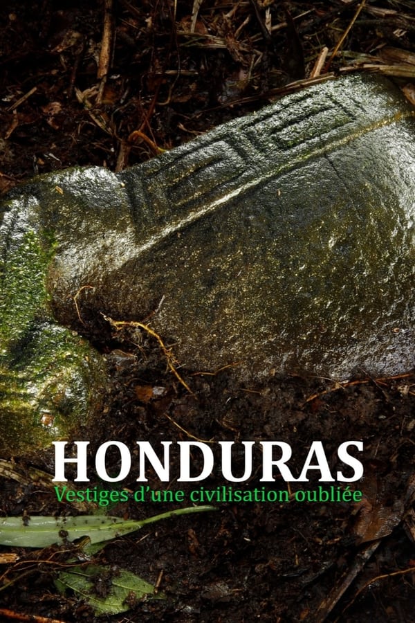 Zerone IPTV Pro FR - Honduras - Vestiges d’une civilisation oubliée (2024)