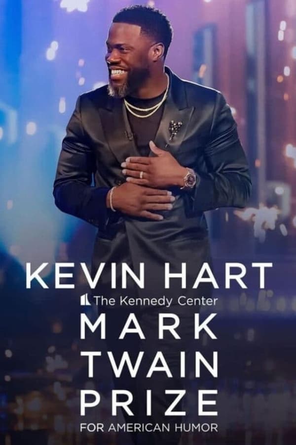 Zerone IPTV Pro EN - Kevin Hart: The Kennedy Center Mark Twain Prize for American Humor (2024)