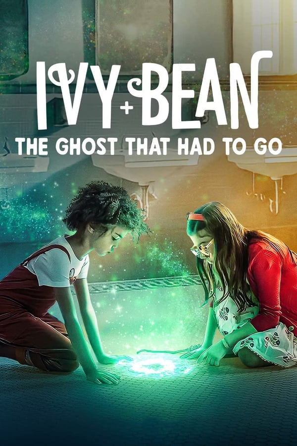 Zerone IPTV Pro NL - Ivy + Bean: The Ghost That Had to Go (2022)