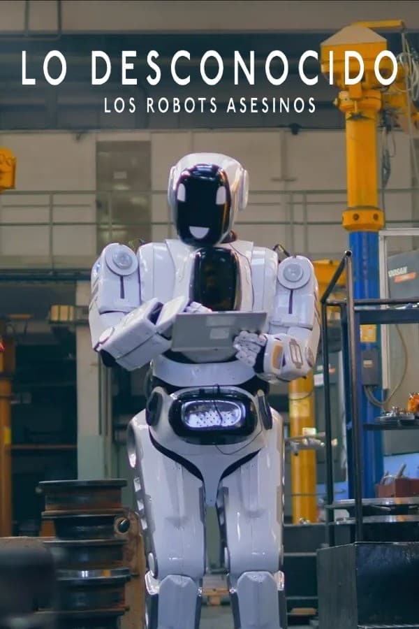 Zerone IPTV Pro ES - Lo Desconocido: Los Robots Asesinos (2023)