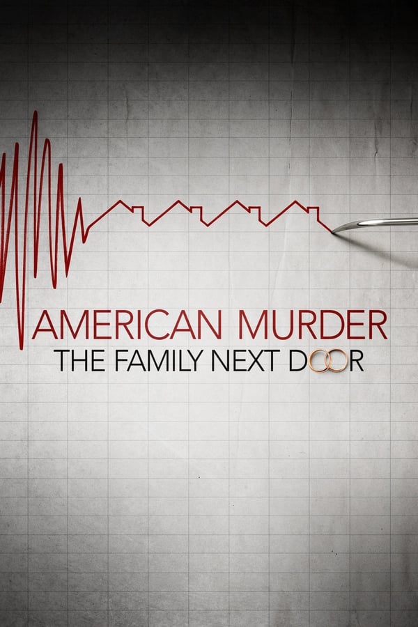 Zerone IPTV Pro NL - American Murder: The Family Next Door (2020)