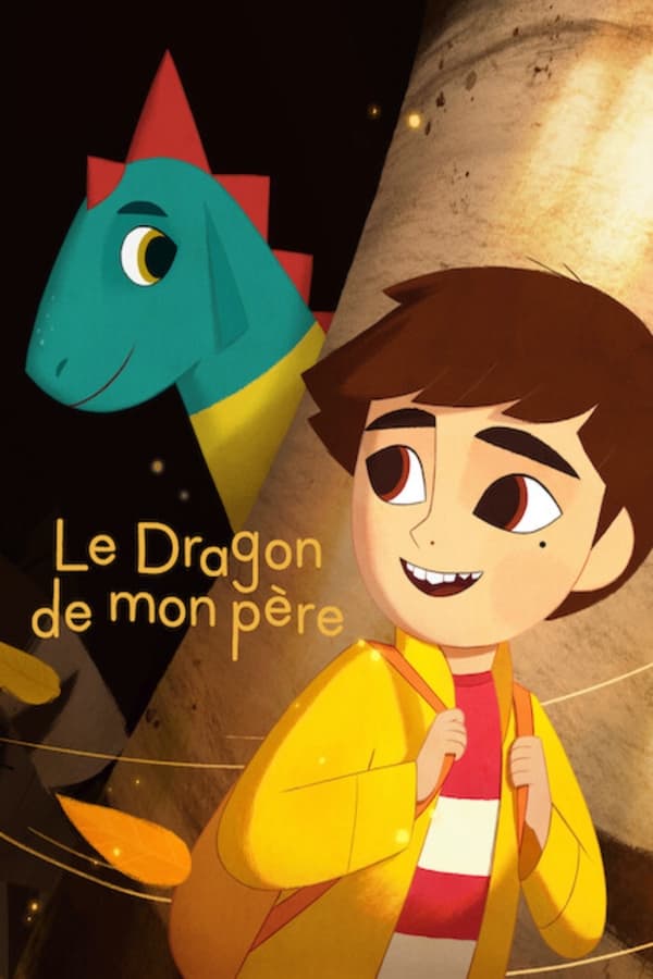 Zerone IPTV Pro FR - Le Dragon de mon père (2022)