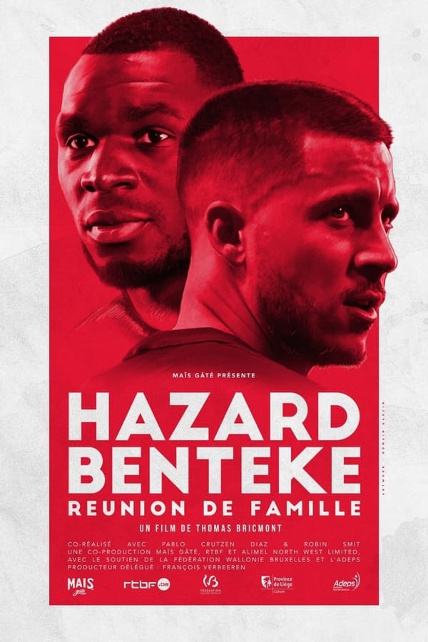 Zerone IPTV Pro FR - Hazard Benteke, réunion de famille  (2018)