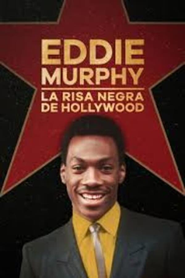 Zerone IPTV Pro ES - Eddie Murphy: la risa negra de Hollywood (2023)