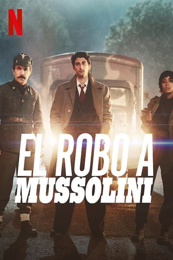 Zerone IPTV Pro ES - El robo a Mussolini (2022)