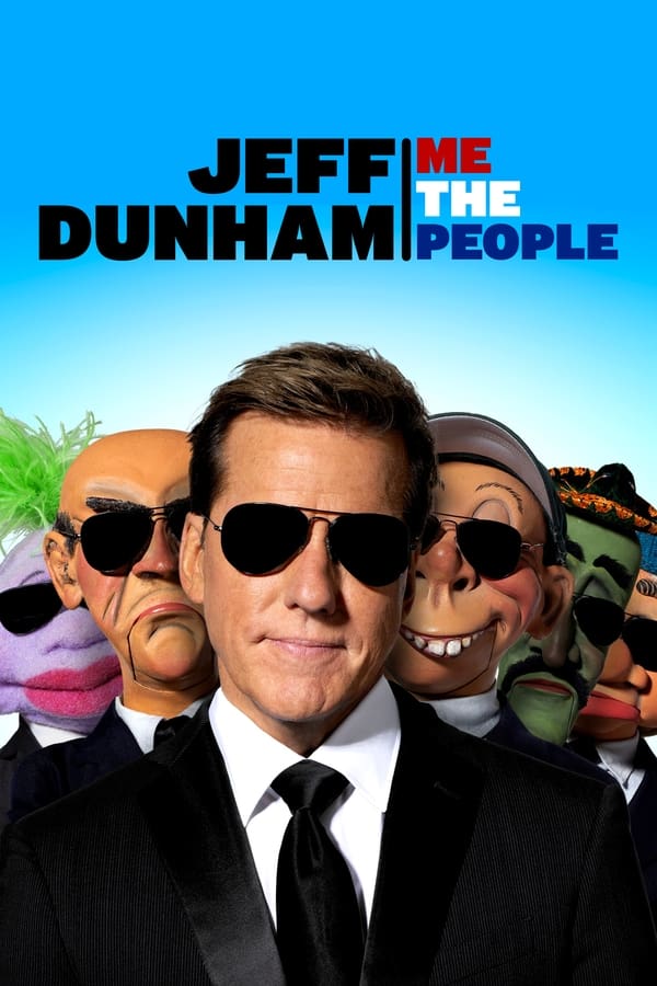 Zerone IPTV Pro EN - Jeff Dunham: Me The People (2022)