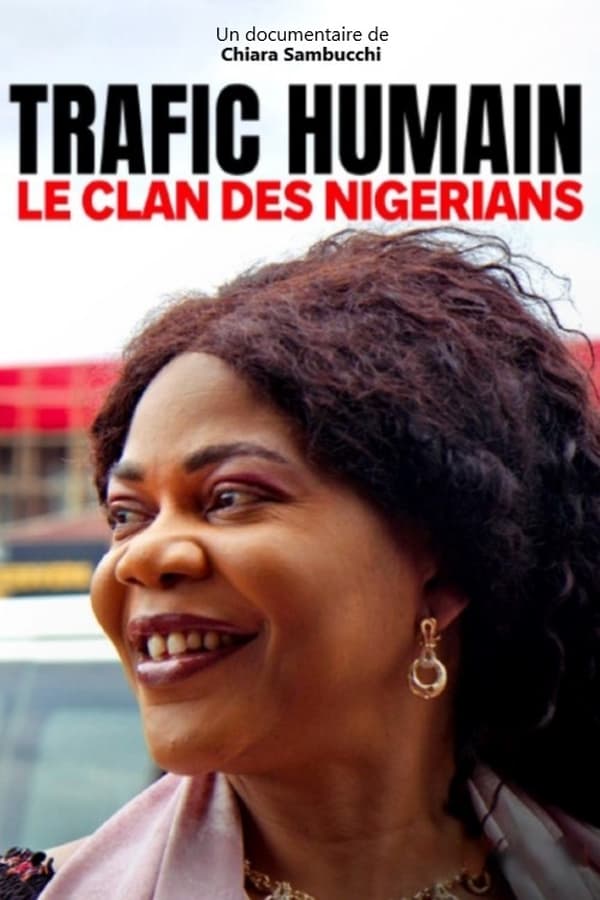 Zerone IPTV Pro FR - Trafic humain, le clan des Nigérians  (2022)