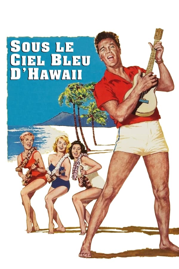 Zerone IPTV Pro FR - Sous le ciel bleu d'Hawaii (1961)