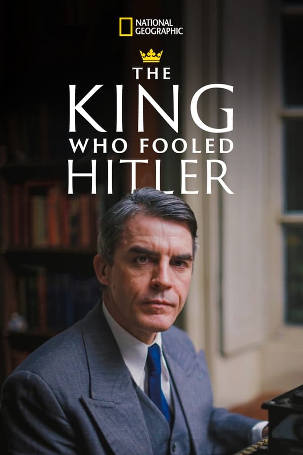 Zerone IPTV Pro D+ - The King Who Fooled Hitler  (2019)