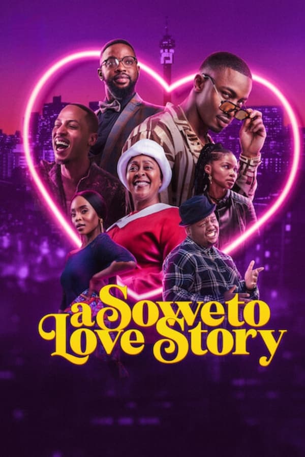 Zerone IPTV Pro EN - A Soweto Love Story (2024)