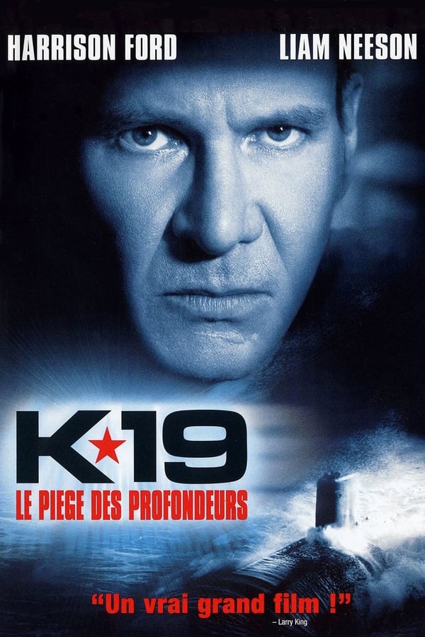 Zerone IPTV Pro FR - K-19 : Le Piège des profondeurs  (2002)