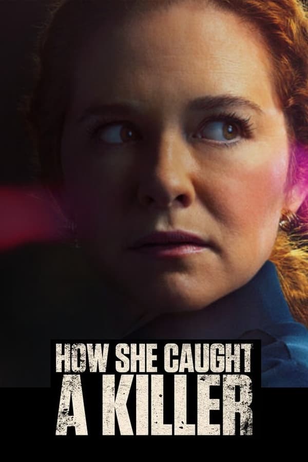 Zerone IPTV Pro EN - How She Caught A Killer (2023)