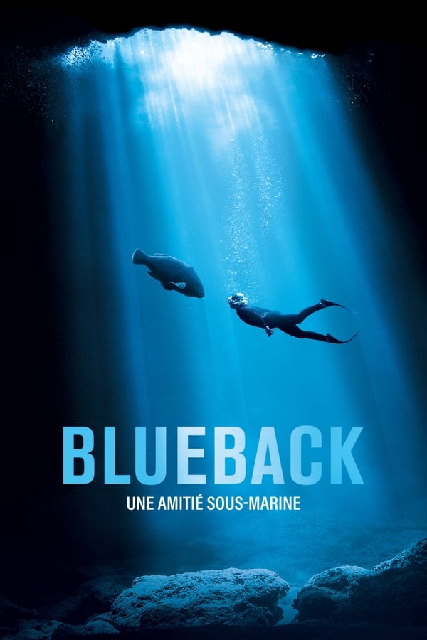 Zerone IPTV Pro FR - Blueback : Une Amitié Sous-Marine (2022)