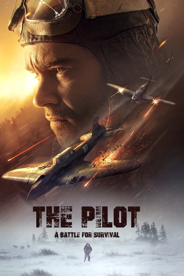 Zerone IPTV Pro AL - The Pilot. A Battle for Survival (2021)