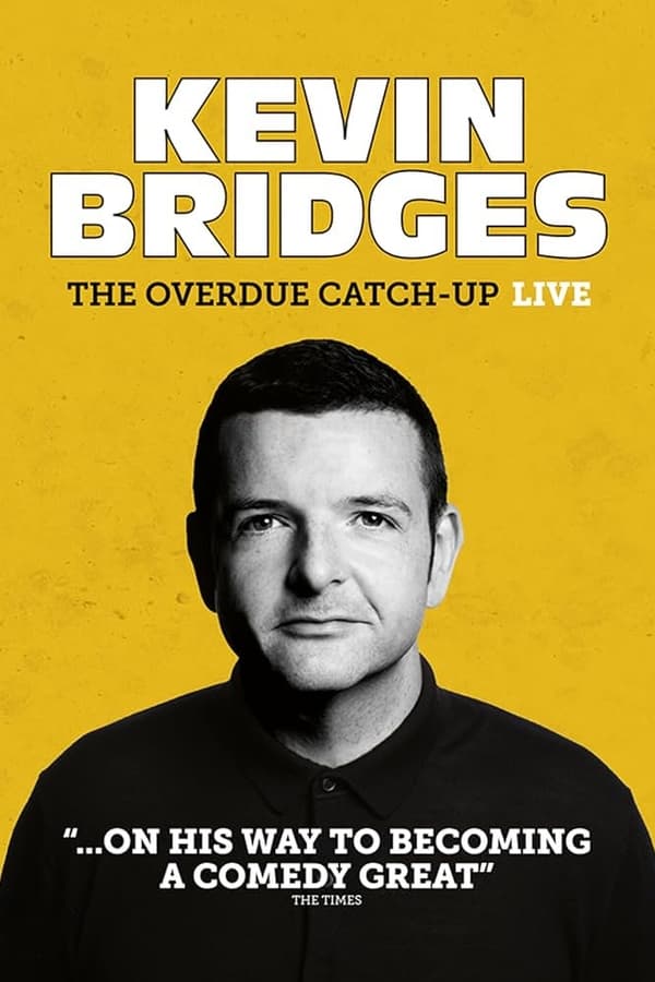 Zerone IPTV Pro EN - Kevin Bridges: The Overdue Catch-Up (2023)