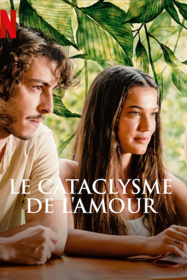 Zerone IPTV Pro FR - Le Cataclysme de l'amour  (2022)