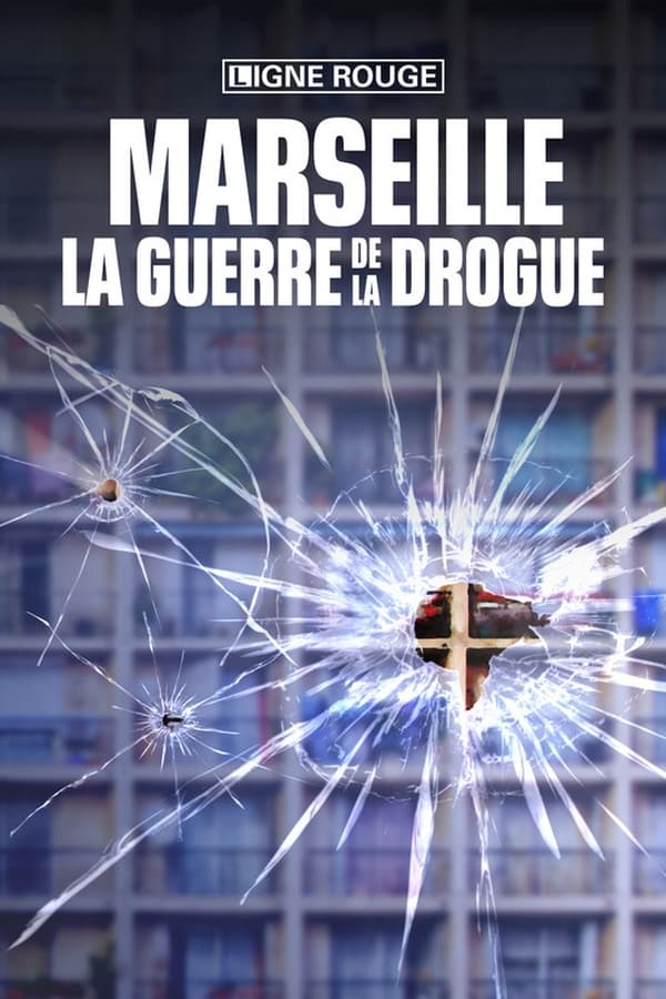 Zerone IPTV Pro FR - Marseille, la guerre de la drogue  (2021)