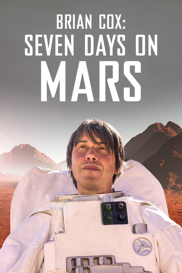 Zerone IPTV Pro NL - Brian Cox: Seven Days on Mars (2022)