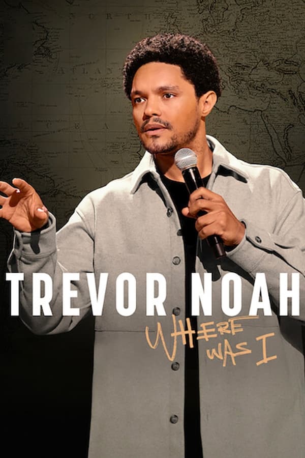 Zerone IPTV Pro NL - Trevor Noah: Where Was I (2023)