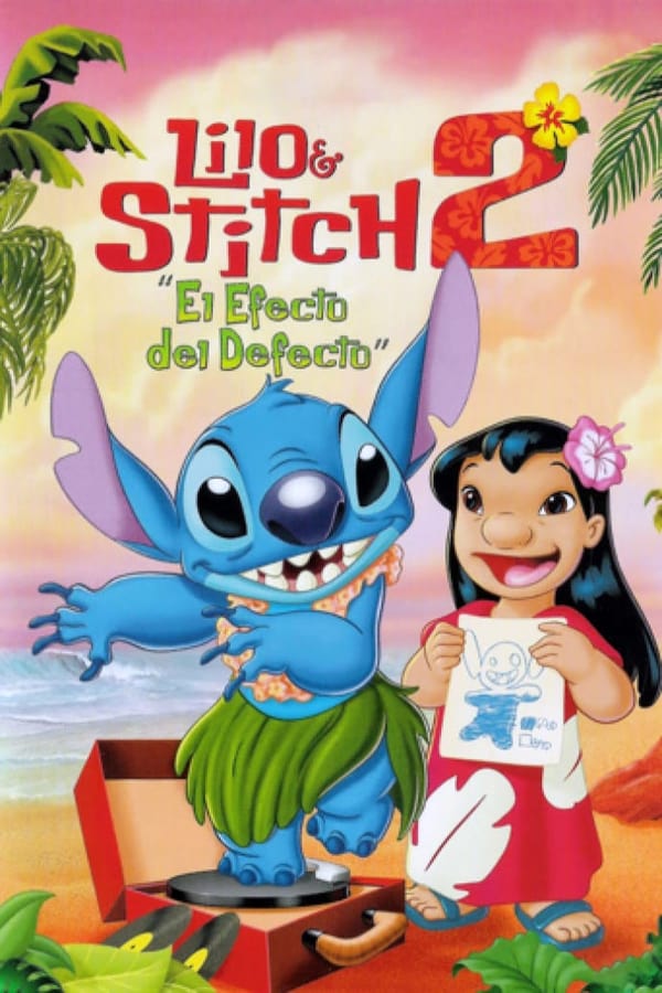 Zerone IPTV Pro LAT - Lilo & Stitch 2 El Efecto Del Defecto (2005)