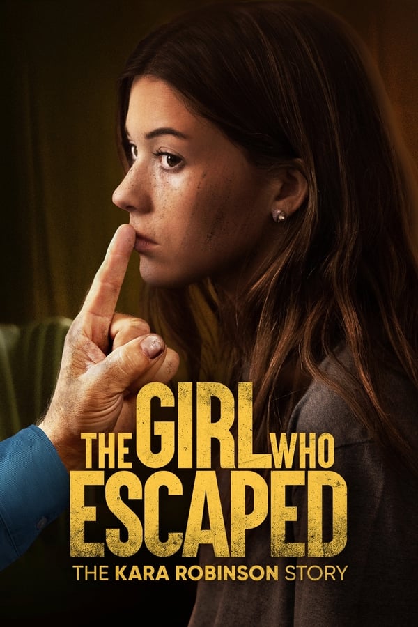 Zerone IPTV Pro BG - The Girl Who Escaped: The Kara Robinson Story (2023)