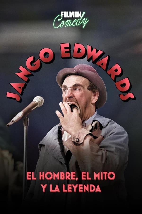 Zerone IPTV Pro ES - Jango Edwards: el hombre, el mito y la leyenda (2024)