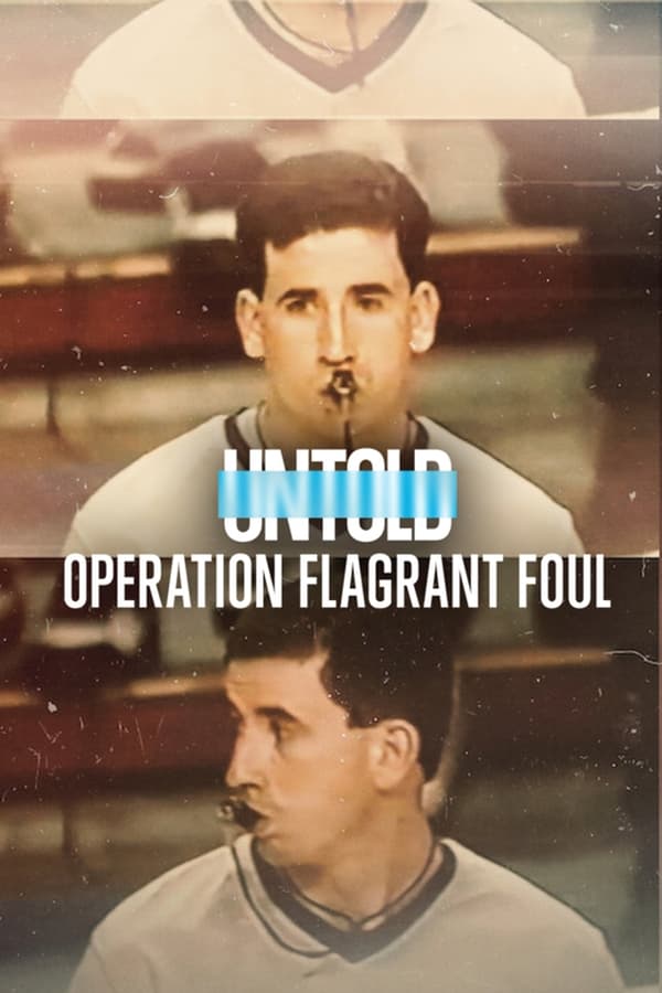 Zerone IPTV Pro NF - Untold: Operation Flagrant Foul  (2022)