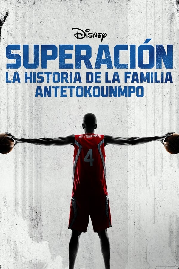 Zerone IPTV Pro ES - Superación: La historia de la familia Antetokounmpo  (2022)