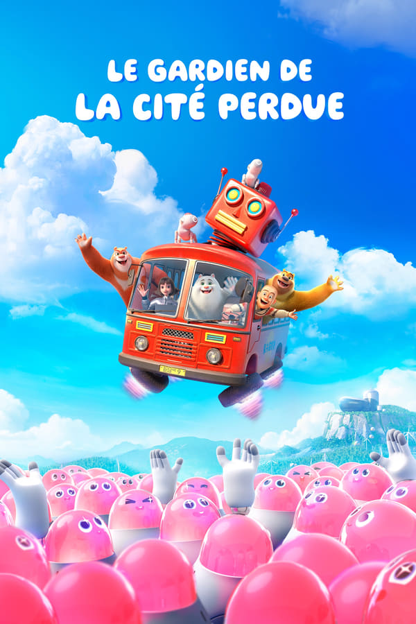 Zerone IPTV Pro FR - Les Ours Boonie : Le Gardien de la cité perdue (2023)