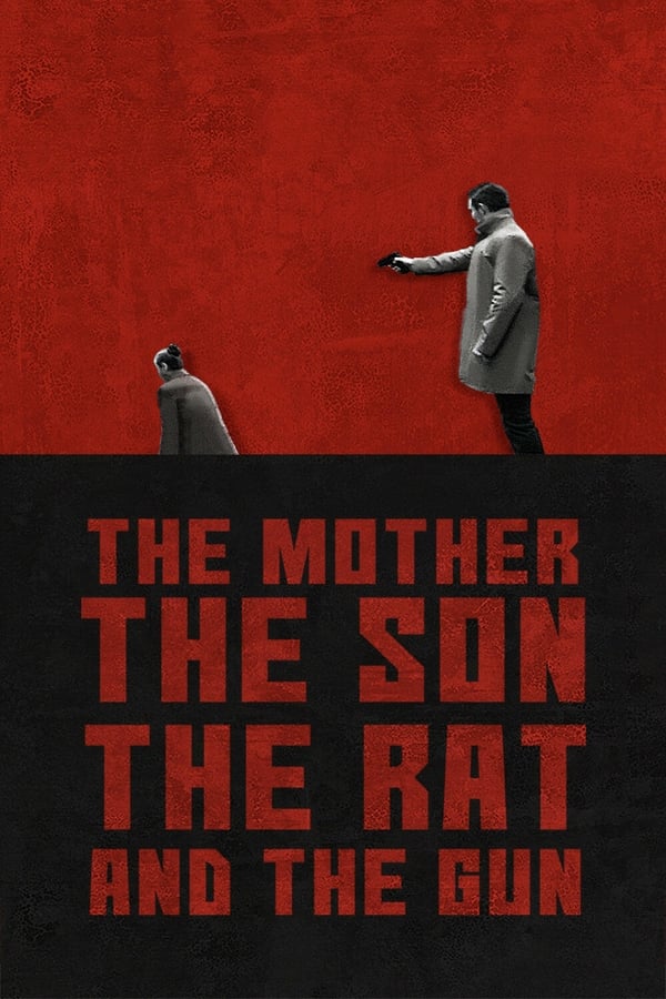 Zerone IPTV Pro SC - The Mother the Son The Rat and The Gun  (2022)