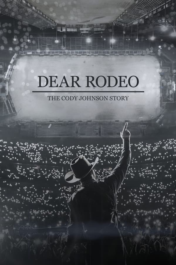 Zerone IPTV Pro EN - Dear Rodeo - The Cody Johnson Story  (2021)