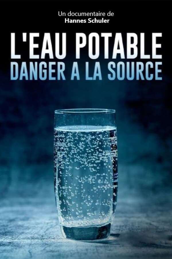 Zerone IPTV Pro FR - L’eau potable, danger à la source (2021)