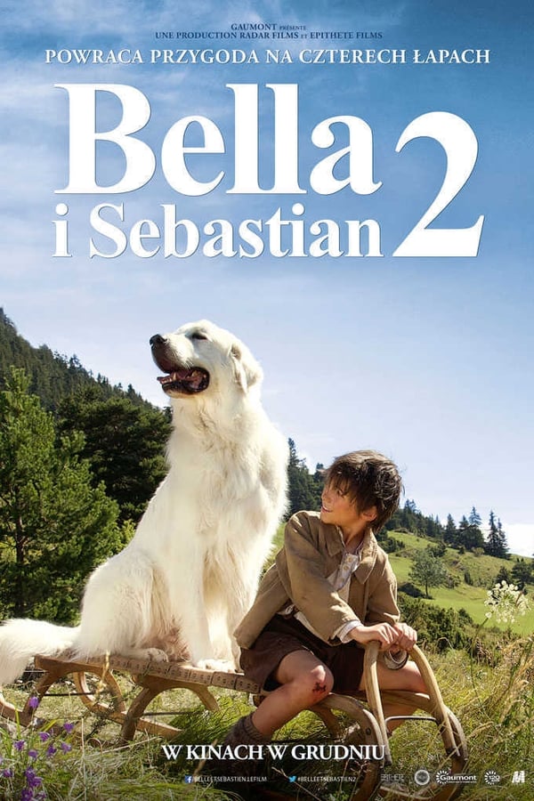 Zerone IPTV Pro PL - BELLA I SEBASTIAN 2 (2015) DUBBING