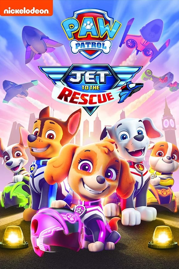 Zerone IPTV Pro FR - PAW Patrol: Jet to the Rescue  (2020)