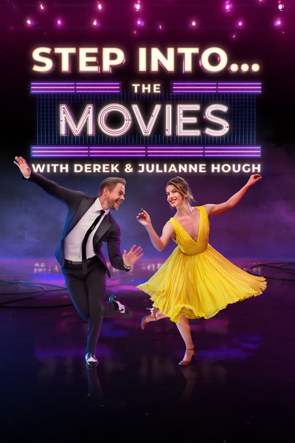 Zerone IPTV Pro NL - Step Into… The Movies with Derek and Julianne Hough (2022)