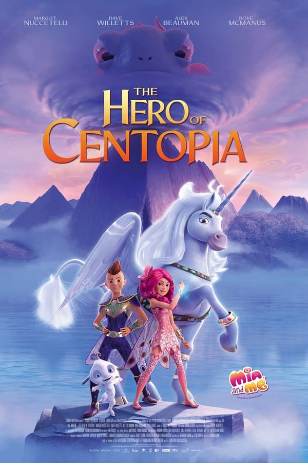 Zerone IPTV Pro EN - Mia and Me: The Hero of Centopia (2022)