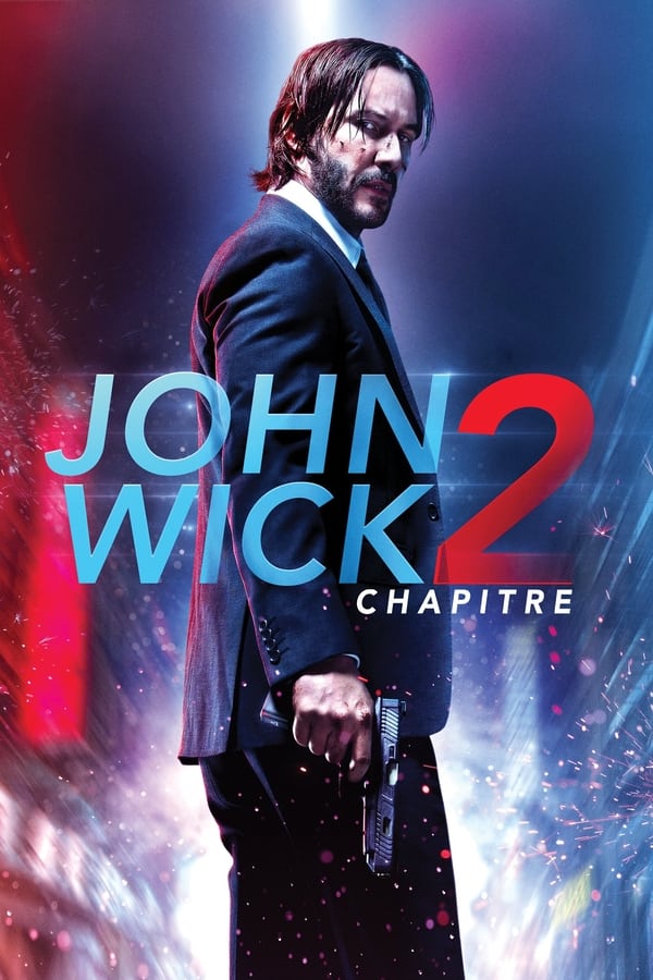 Zerone IPTV Pro FR - John Wick 2 (2017)