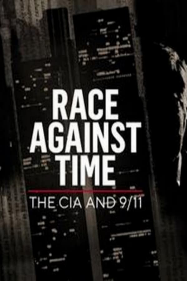 Zerone IPTV Pro EN - Race Against Time: The CIA and 9/11  (2021)