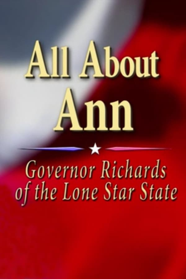 Zerone IPTV Pro NL - All About Ann: Governor Richards of the Lone Star State (2014)