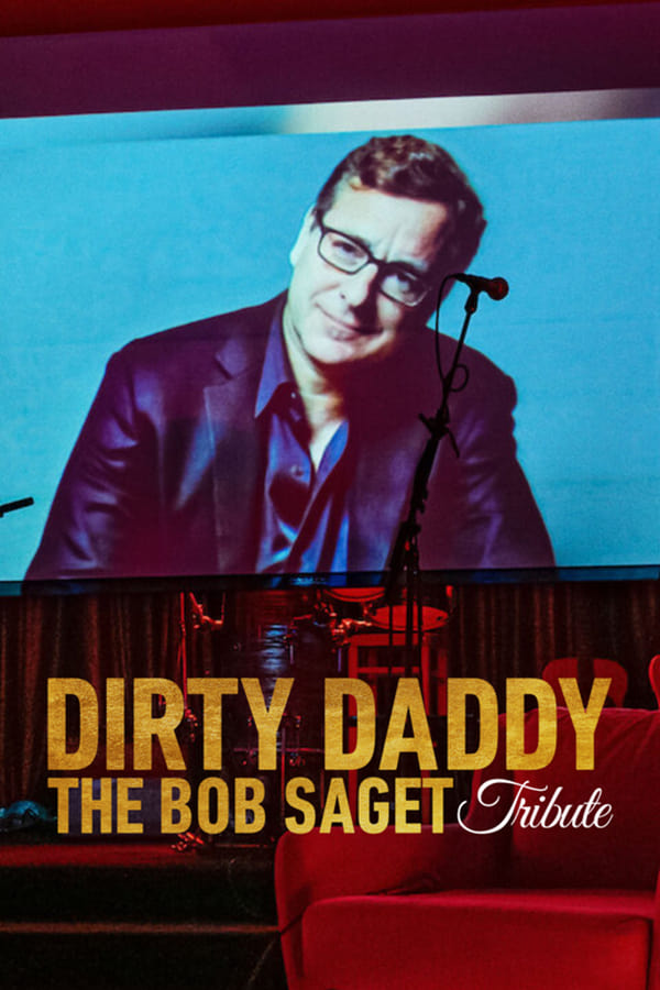 Zerone IPTV Pro EN - Dirty Daddy: The Bob Saget Tribute  (2022)