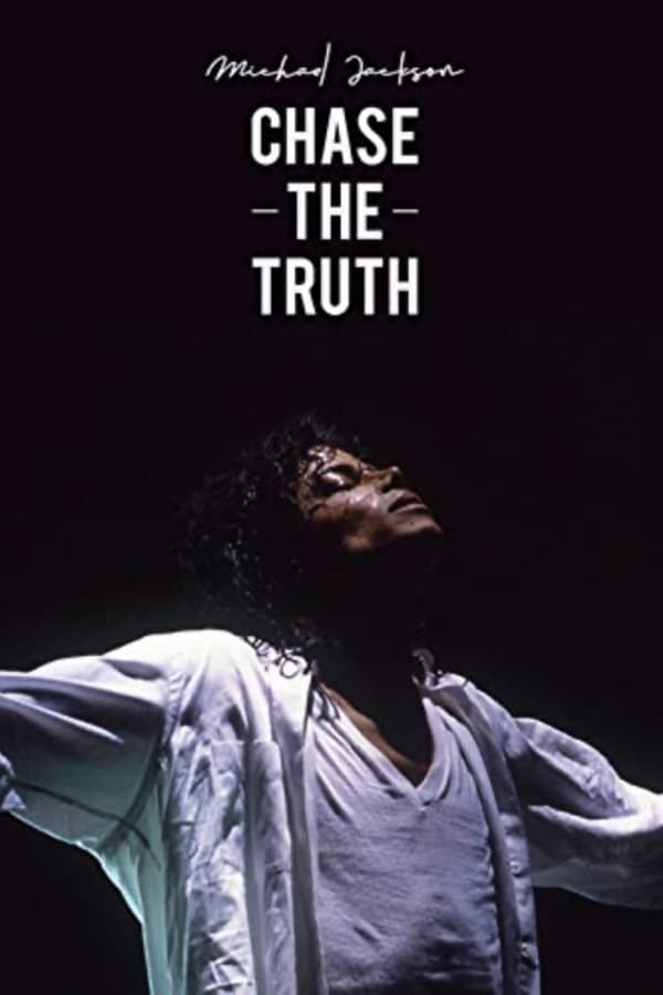 Zerone IPTV Pro NL - Michael Jackson: Chase the Truth (2019)