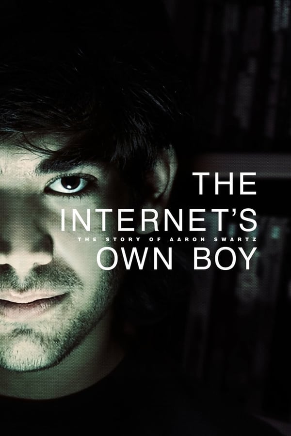 Zerone IPTV Pro NL - The Internet's Own Boy: The Story of Aaron Swartz (2014)